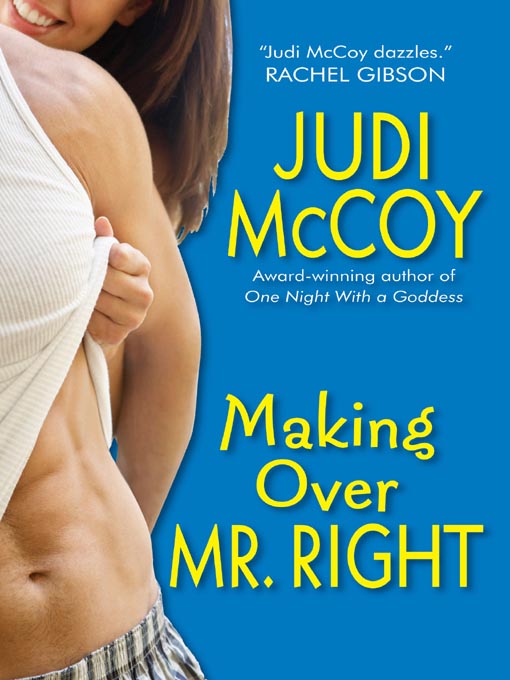 Title details for Making Over Mr. Right by Judi McCoy - Available